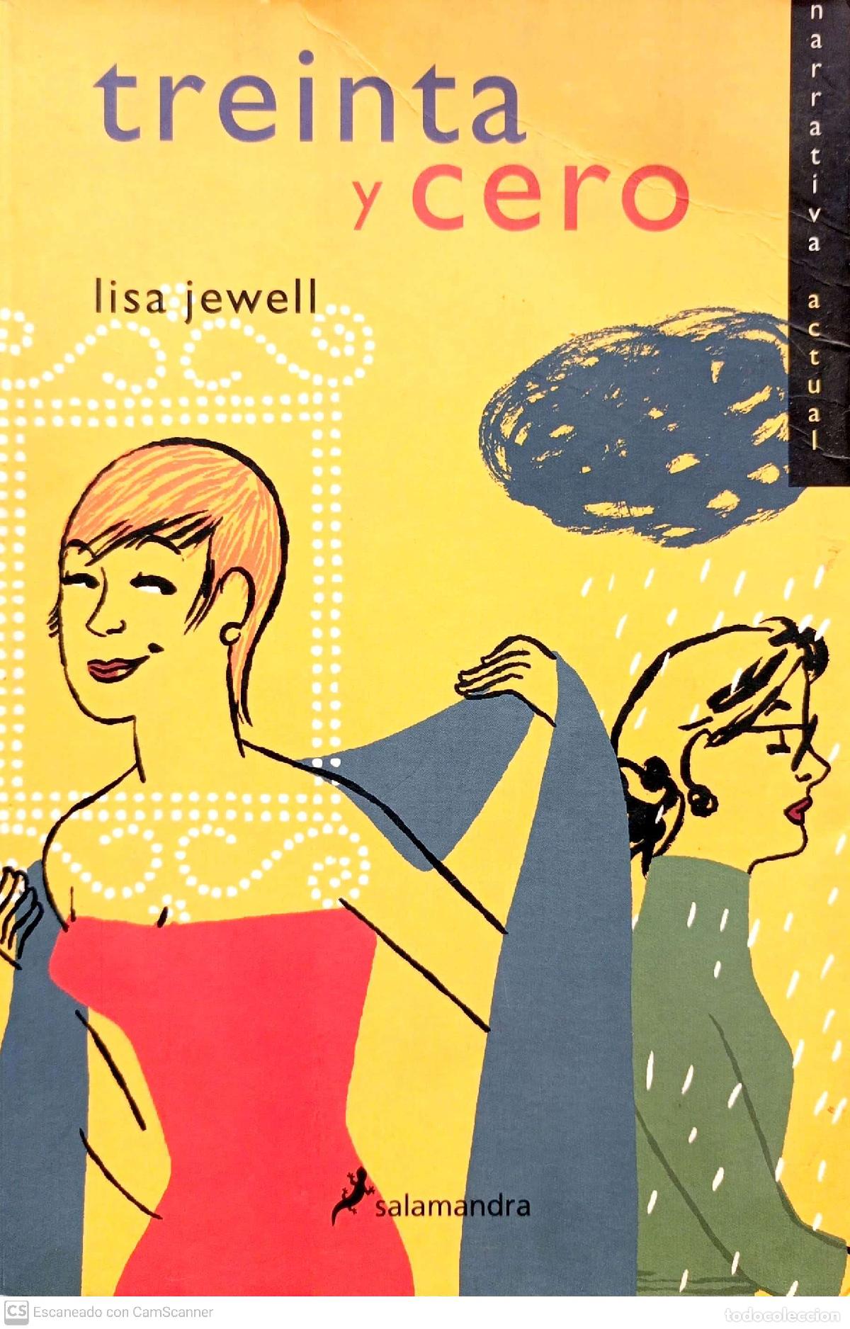 Libros: Treinta y cero - Jewell, Lisa - Foto 1