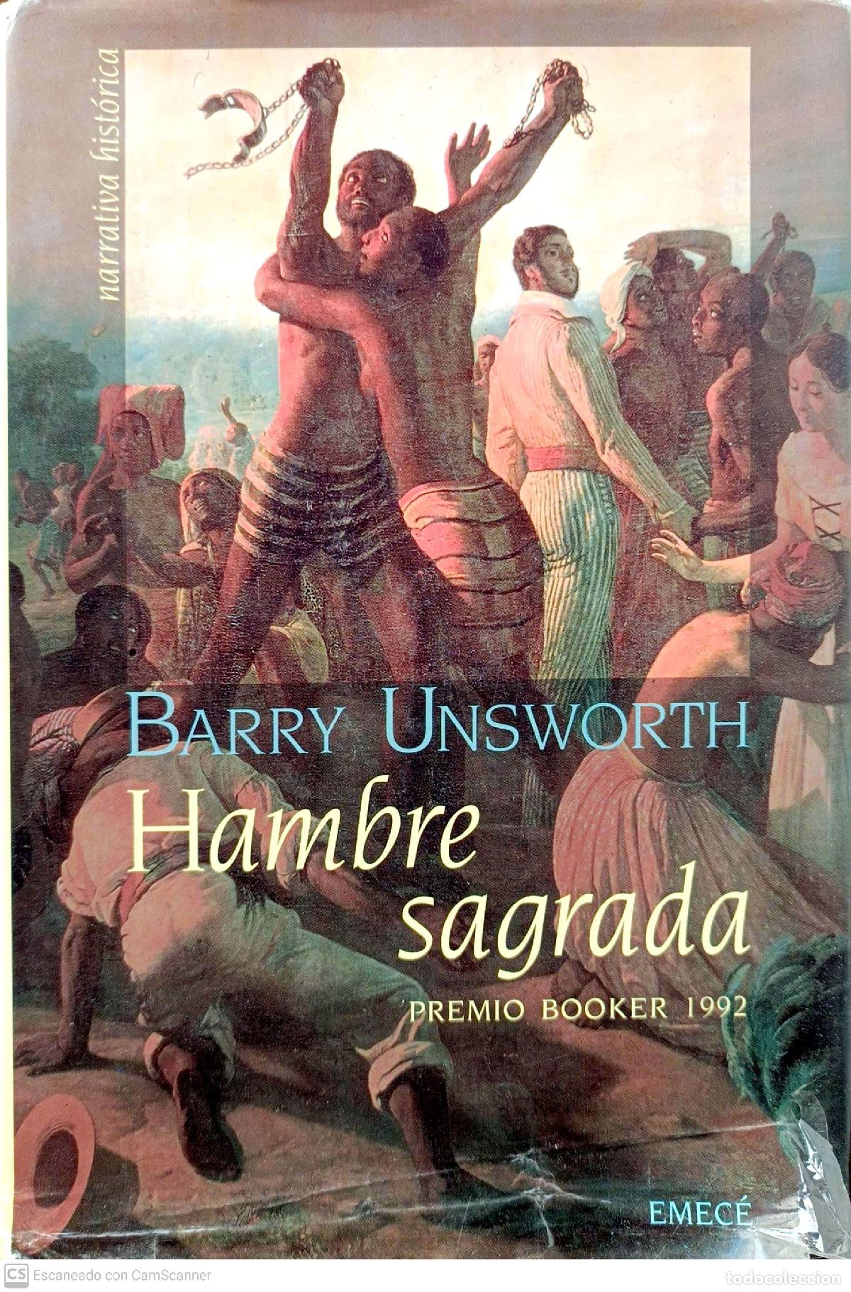 Libros: Hambre sagrada - Unsworth, Barry - Foto 1