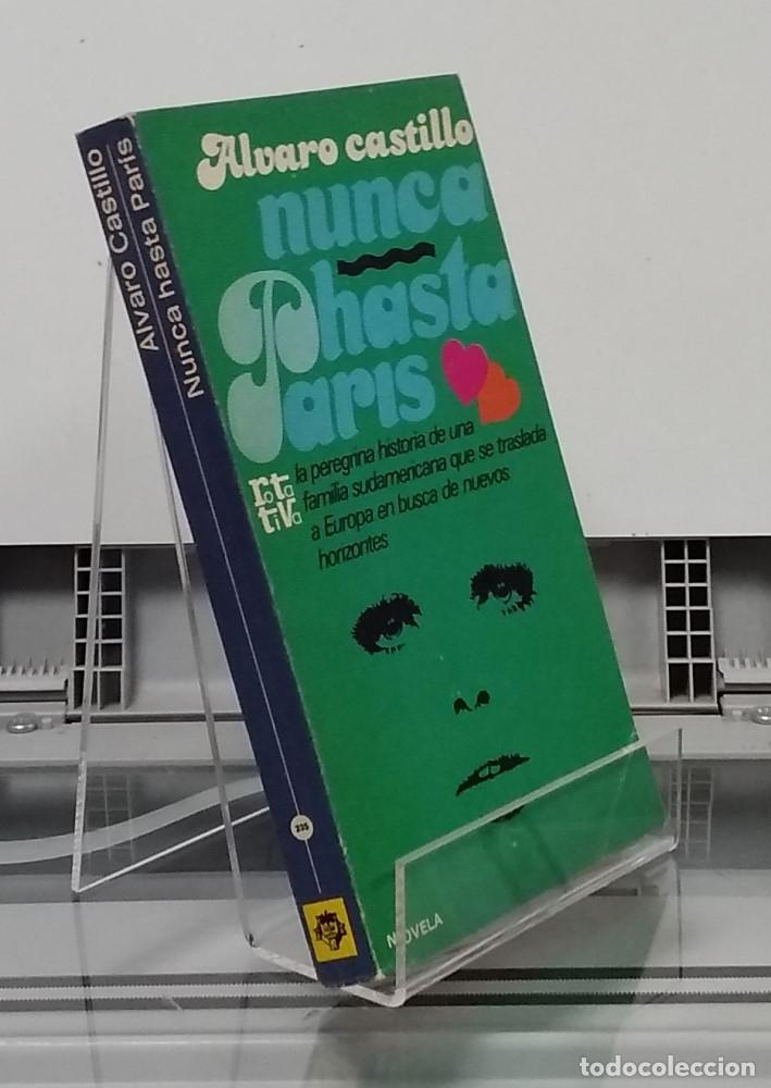 Libros: Nunca hasta Par&iacute;s - &Aacute;lvaro Castillo - Foto 1