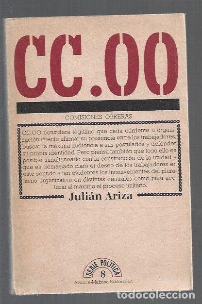 Libros: CC.OO (COMISIONES OBRERAS) - ARIZA, JULIAN - Foto 1