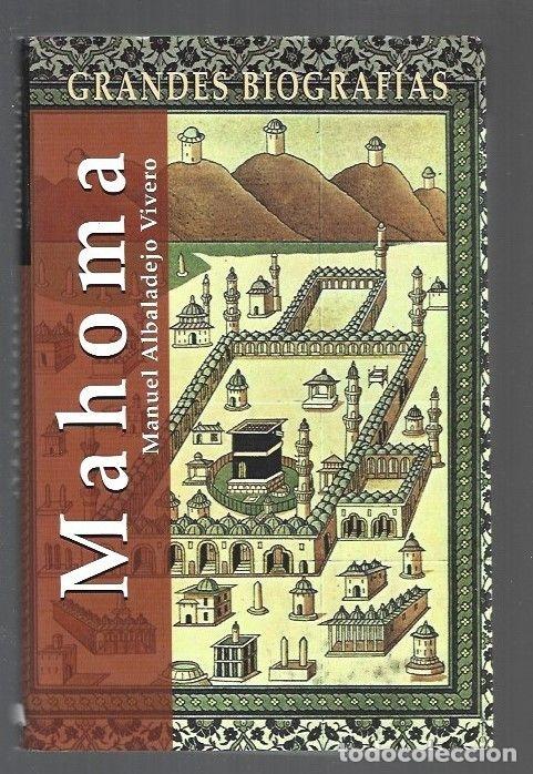 Libros: MAHOMA - ALBALADEJO VIVERO, MANUEL - Foto 1