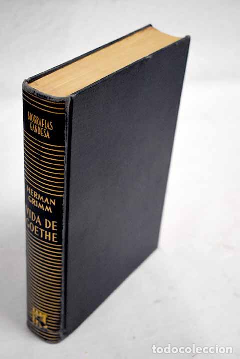Libros: Vida de Goethe.- Grimm, Herman - Foto 1