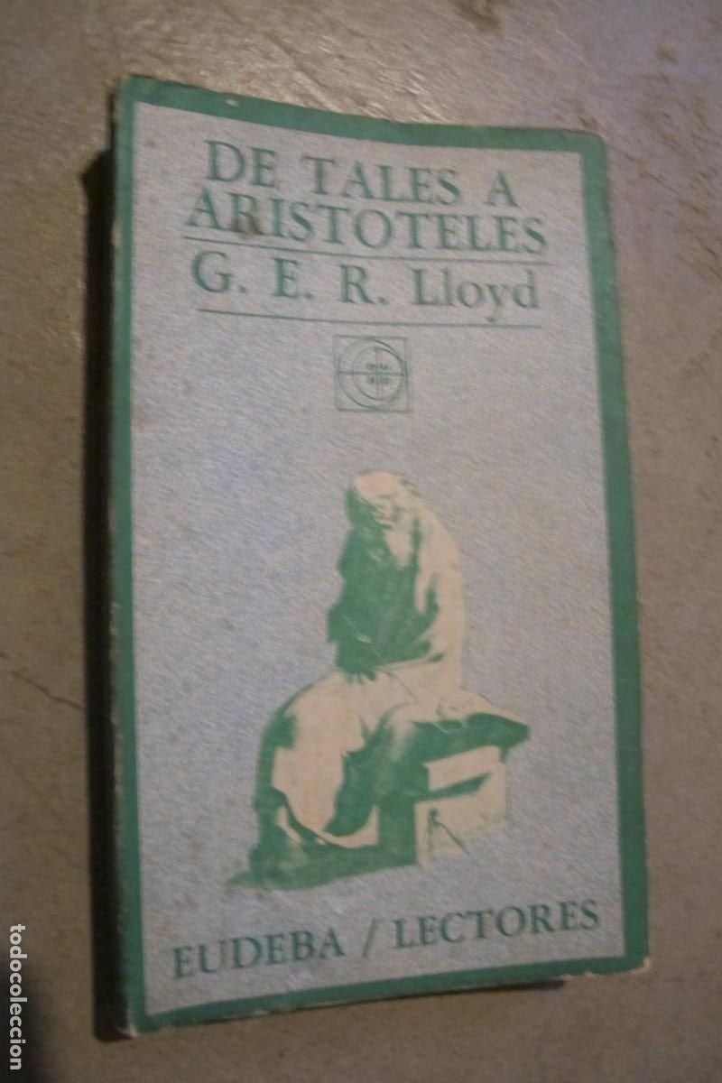 Libros: DE TALES A ARISTOTELES. G. E. R. LLOYD - Foto 1
