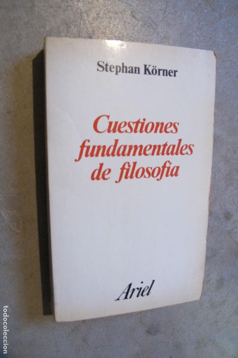 Libros: CUESTIONES FUNDAMENTALES DE LA FILOSOFIA. STEPHAN KORNER. ARIEL - Foto 1