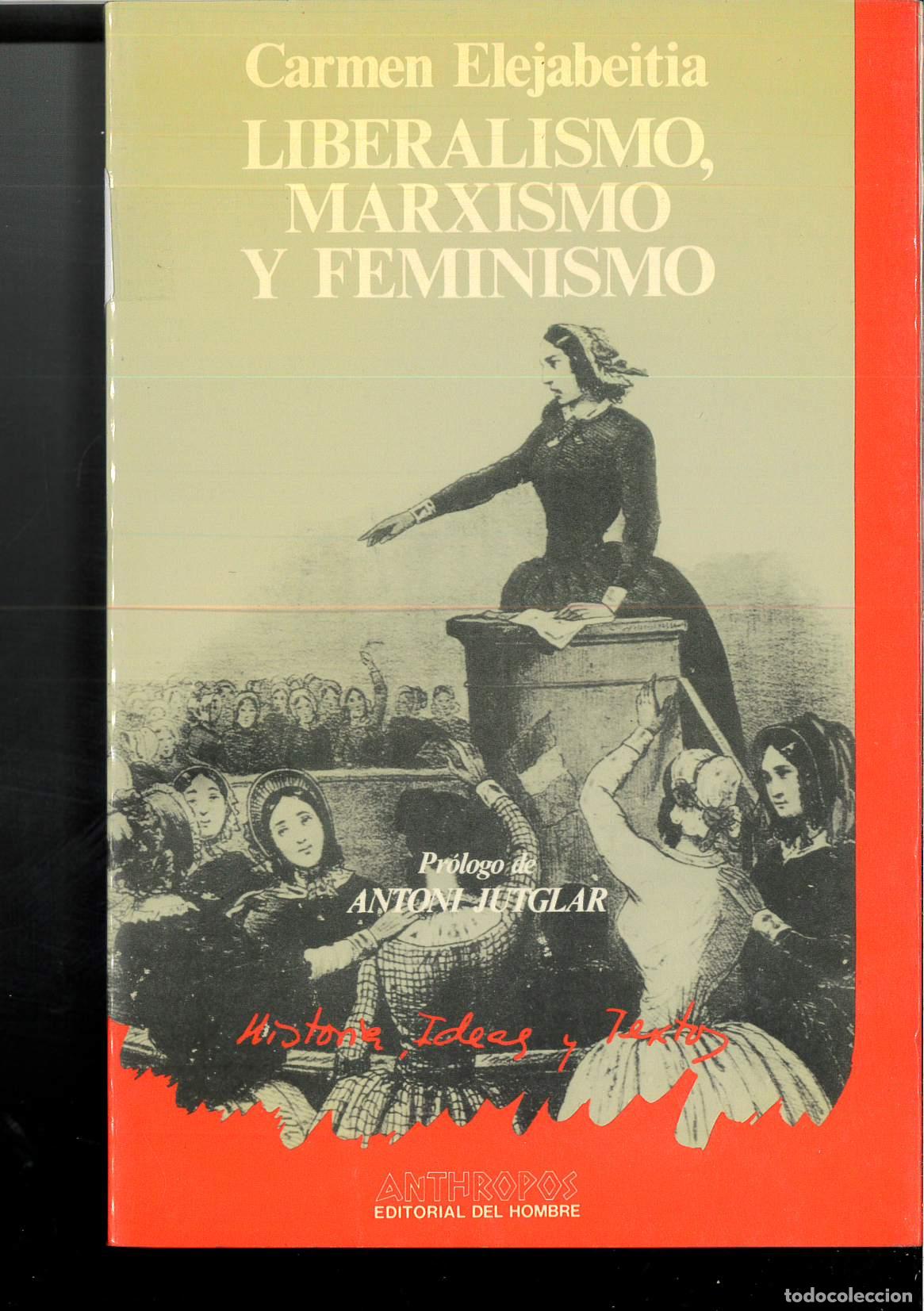 Libros: LIBERALISMO, MARXISMO Y FEMINISMO - Foto 1