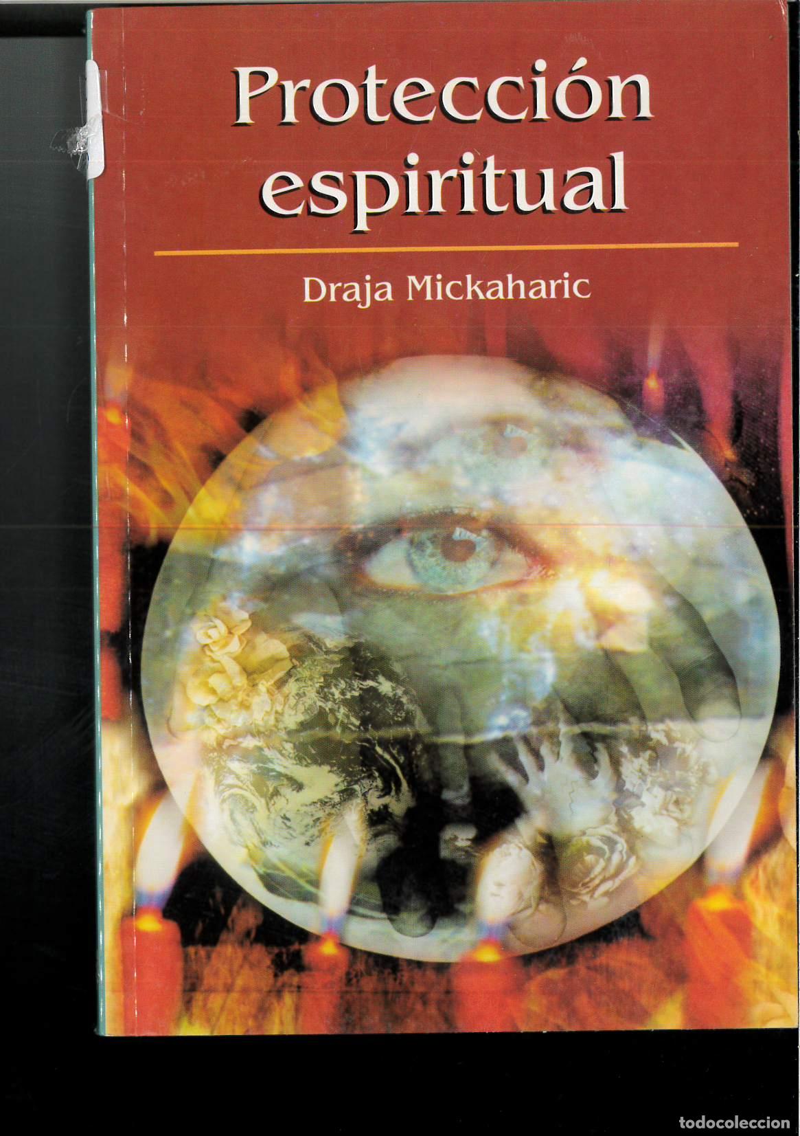Libros: Protecci&oacute;n Espiritual - Mickaharic, Draja - Foto 1