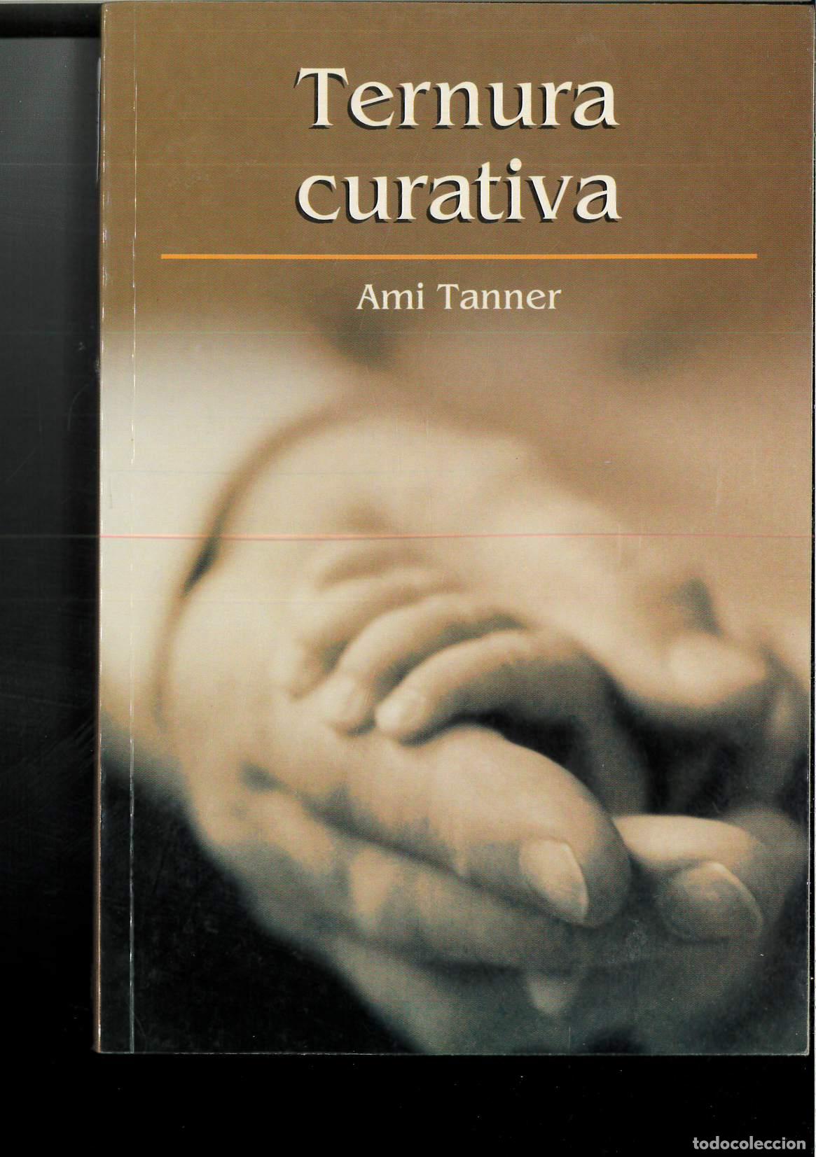 Libros: Ternura Curativa - Fields, Nic - Foto 1