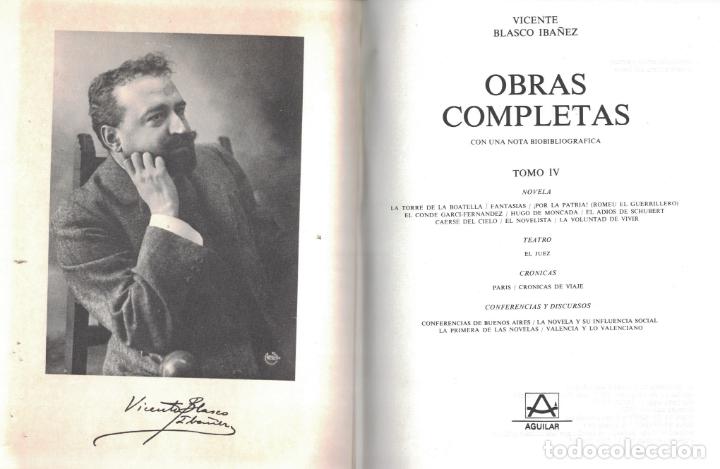 Libros: OBRAS COMPLETAS. 4 Tomos. - Blasco Ib&aacute;&ntilde;ez. Vicente, - Foto 2