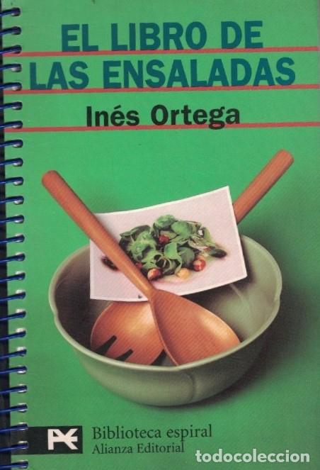 Libros: EL LIBRO DE LAS ENSALADAS. - Ortega. In&eacute;s, - Foto 1