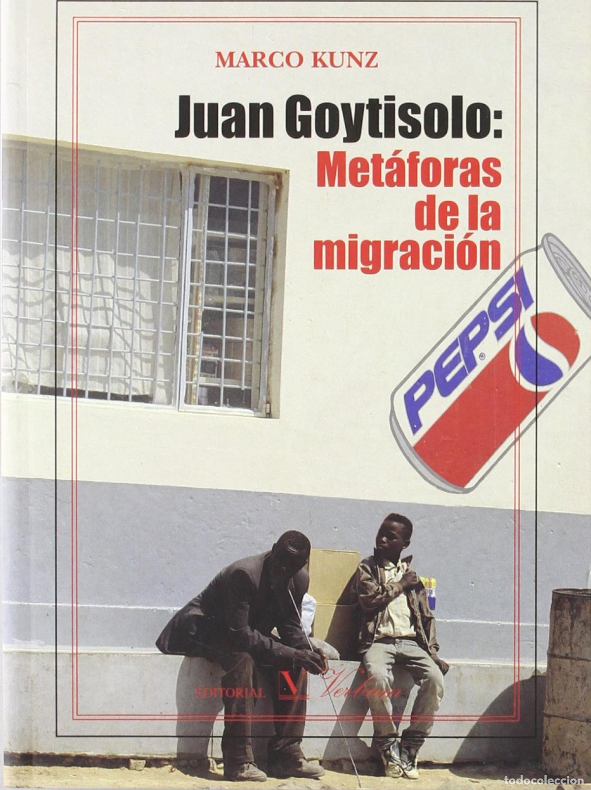 Libros: Juan goytisolo: metaforas - Kunz, Marco - Foto 1