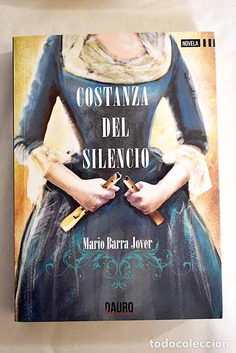 Libros: Costanza del silencio.- Barra Jover, Mario - Foto 1