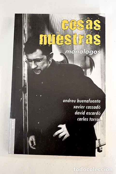 Libros: Cosas nuestras: mon&oacute;logos - Foto 1