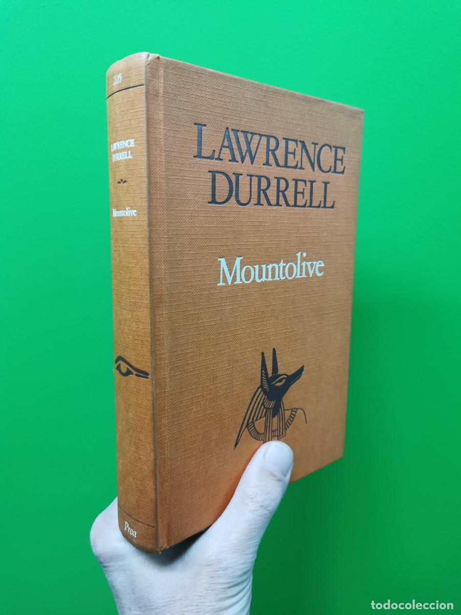 Libros: MOUNTOLIVE / LAWRENCE DURRELL / A TOT VENT, 205 - PROA EDICIONS - Foto 1