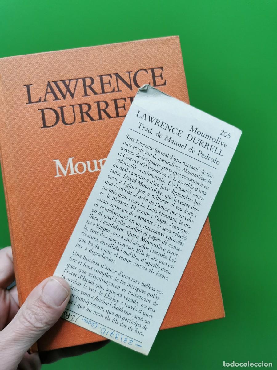 Libros: MOUNTOLIVE / LAWRENCE DURRELL / A TOT VENT, 205 - PROA EDICIONS - Foto 3