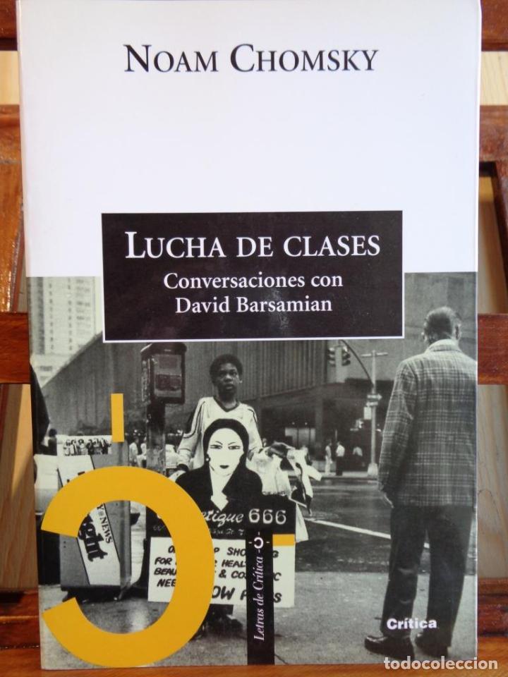 Libros: LUCHA DE CLASES. Conversaciones con David Barsamian. - NOAM CHOMSKY - Foto 1