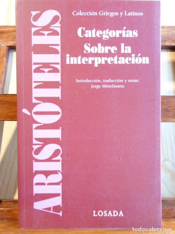 Libros: CATEGOR&Iacute;AS / SOBRE LA INTERPRETACI&Oacute;N - ARIST&Oacute;TELES - Foto 1