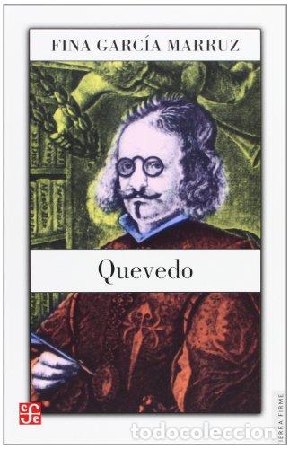 Libros: Quevedo - Fina Garc&iacute;a Marruz - Foto 1