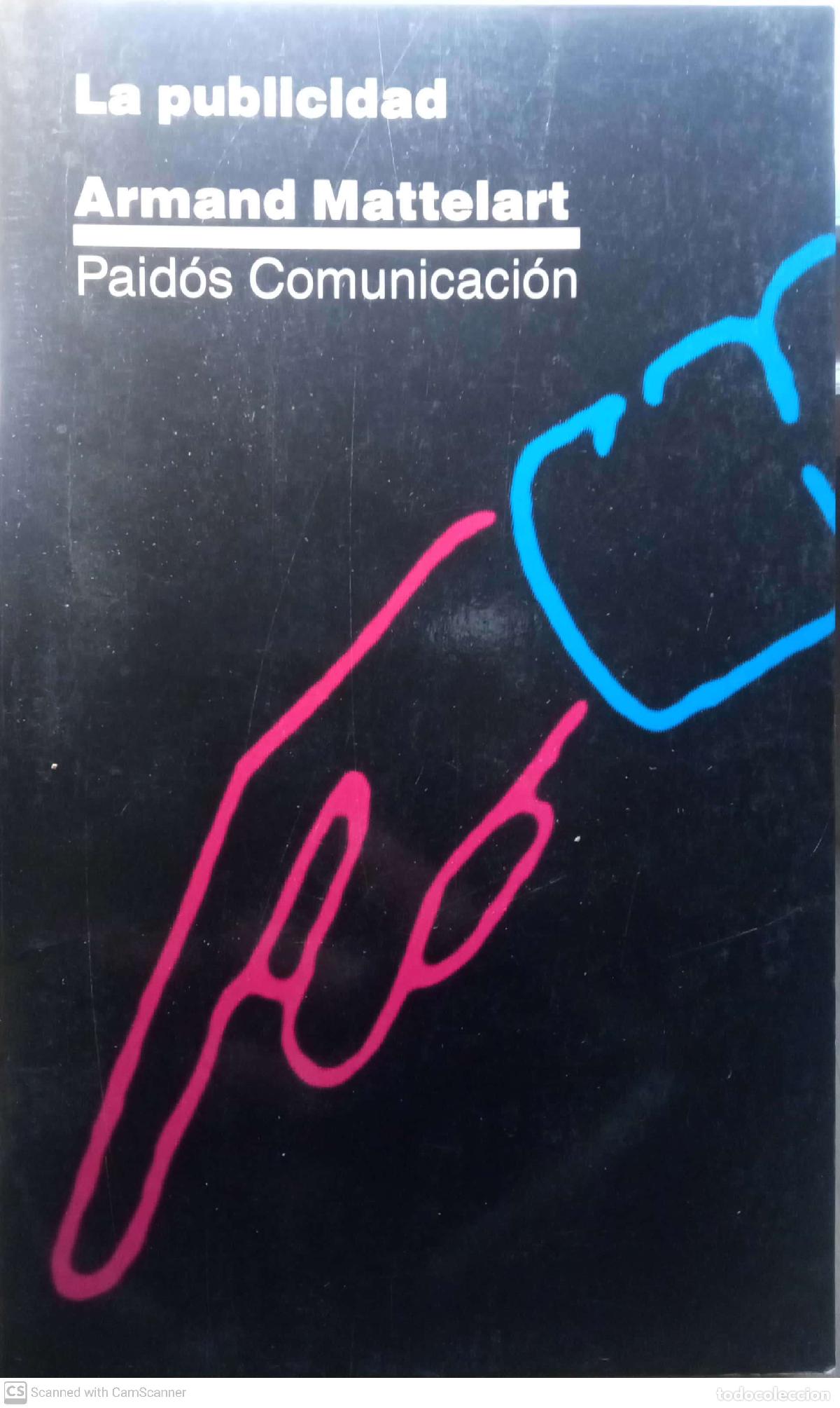 Libros: La publicidad - Mattelart, Armand - Foto 1