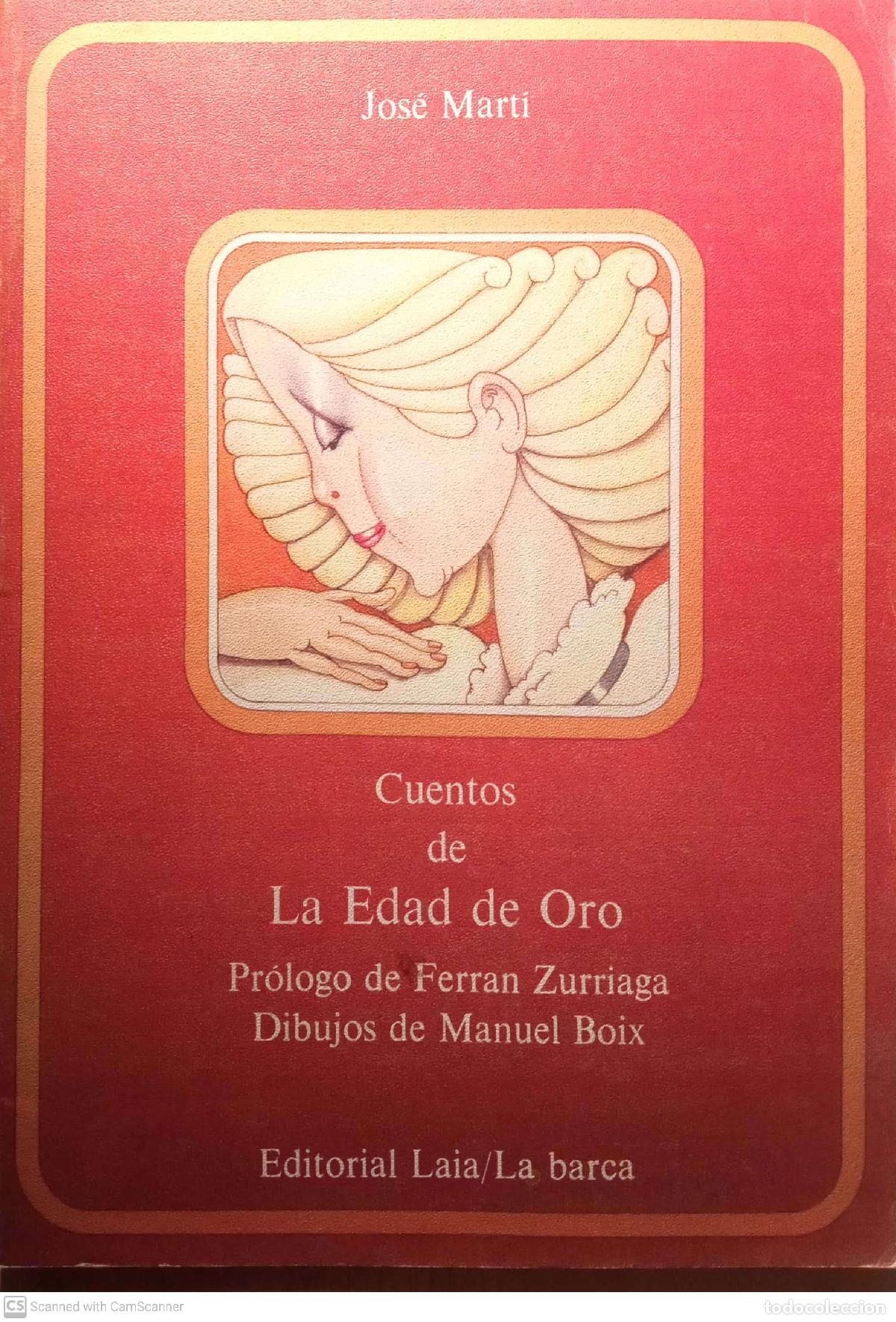 Libros: Cuentos de la edad de oro - Mart&iacute;, Jos&eacute; - Foto 1