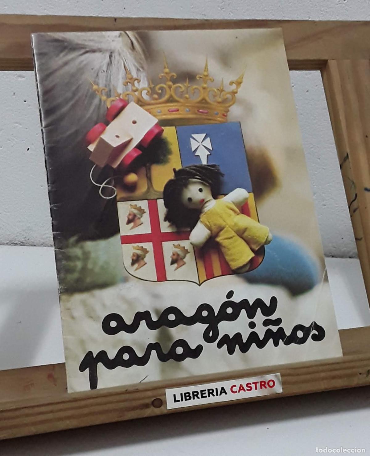 Libros: Arag&oacute;n para ni&ntilde;os - Varios. - Foto 1