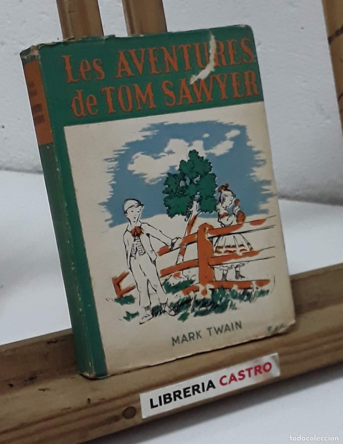 Libros: Les aventures de Tom Sawyer - Mark Twain. - Foto 1