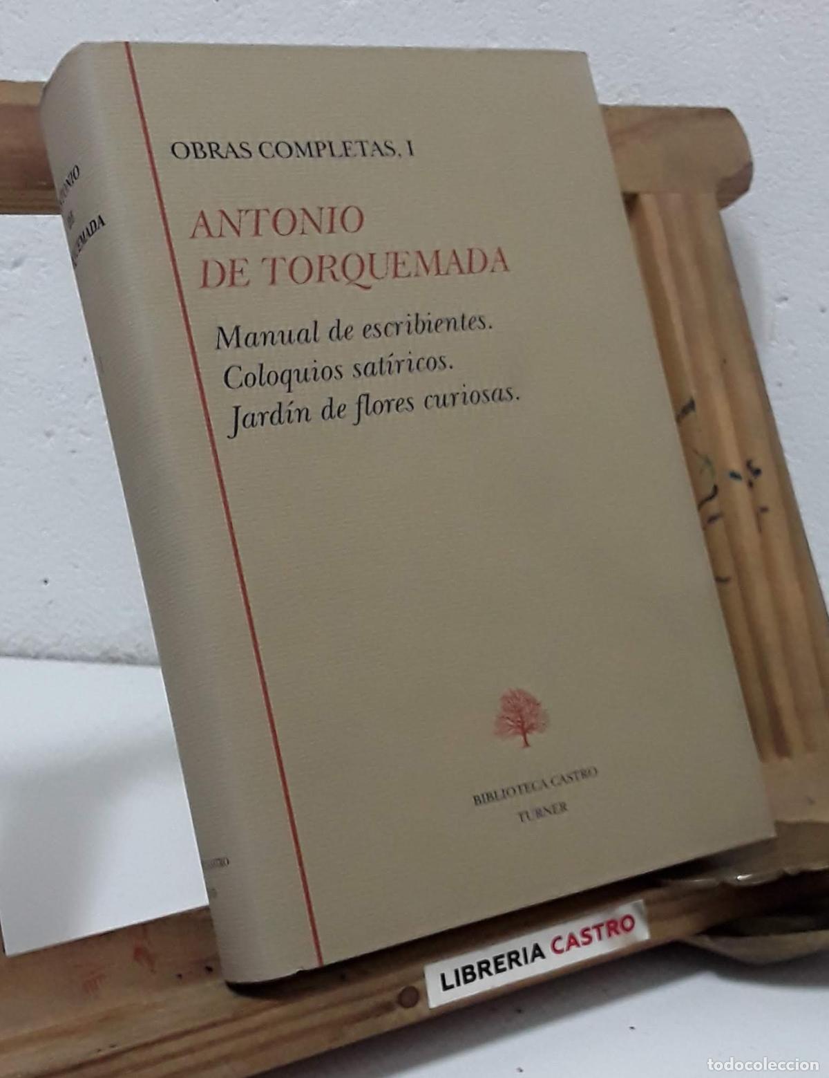 Libros: Antonio de Torquemada. Obras Completas I - Antonio de Torquemada. - Foto 1