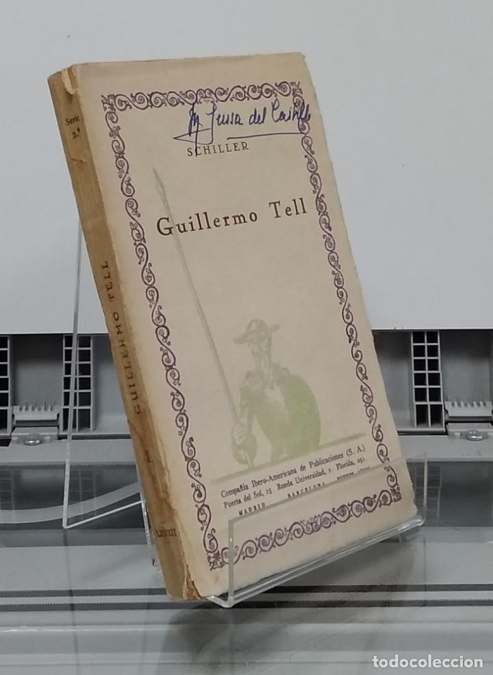 Libros: Guillermo Tell - Schiller - Foto 1