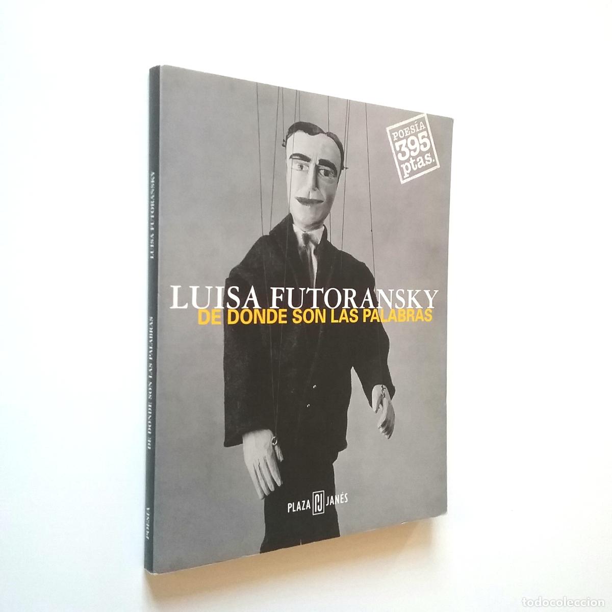 Libros: Luisa Futoransky - De d&oacute;nde son las palabras - Foto 1