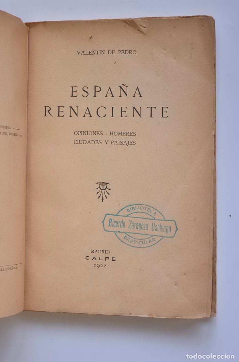Libros: Espa&ntilde;a renaciente - PEDRO, Valent&iacute;n de - Foto 2