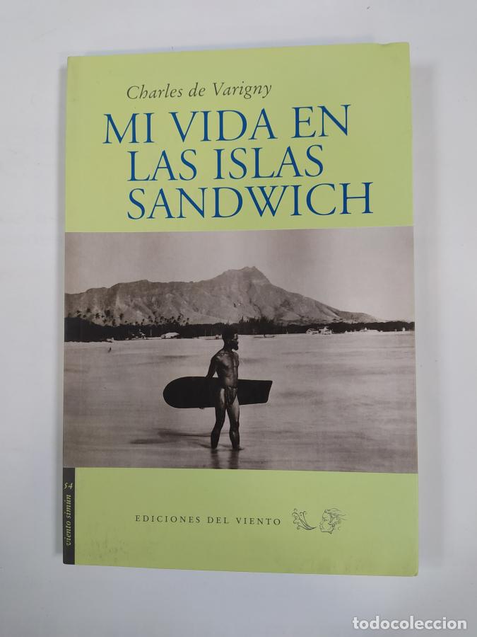 Libros: Mi Vida En Las Islas Sandwich. - Charles de Varigny. TDK659 - Foto 1