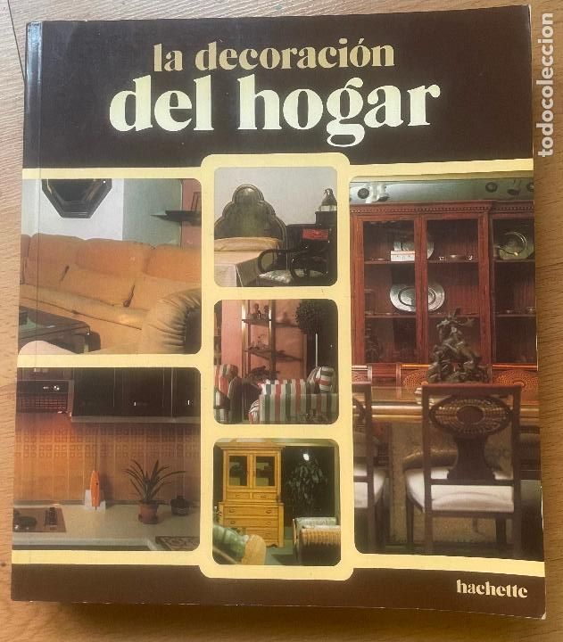 Libros: LA DECORACION DEL HOGAR, Hachette - Foto 1