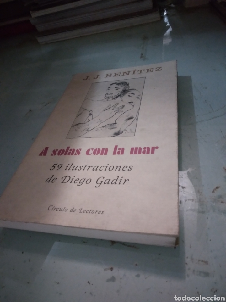 Libros: J.J.Benitez A solas con la mar, C&iacute;rculo de Lectores - Foto 1