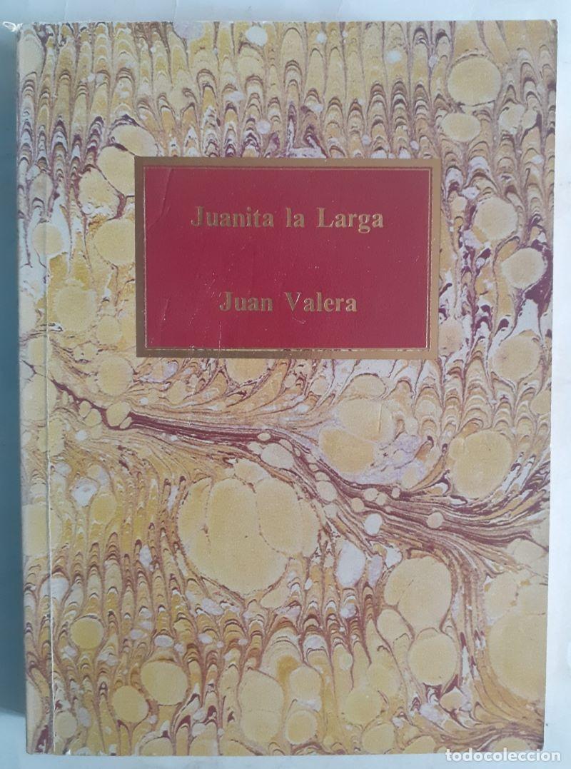 Libros: Juanita la Larga - Juan Valera - Foto 1
