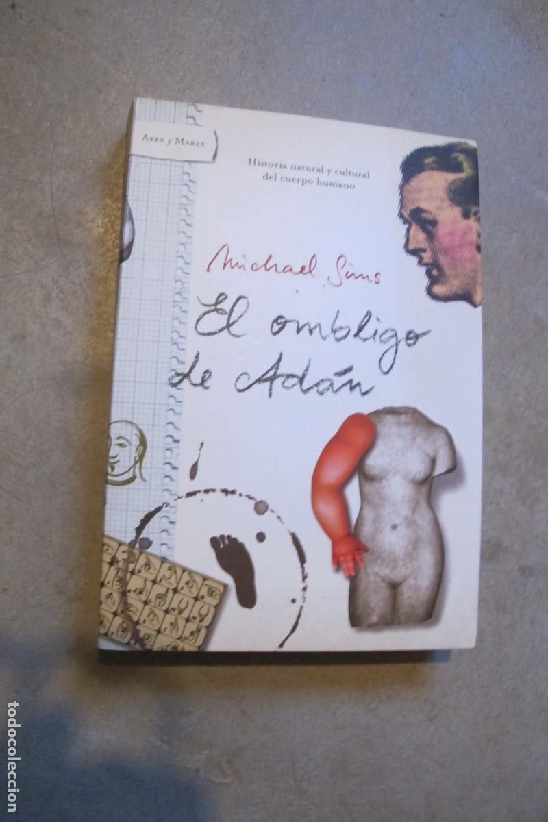 Libros: EL OMBLIGO DE ADAN. MICHAEL SIMS - Foto 1
