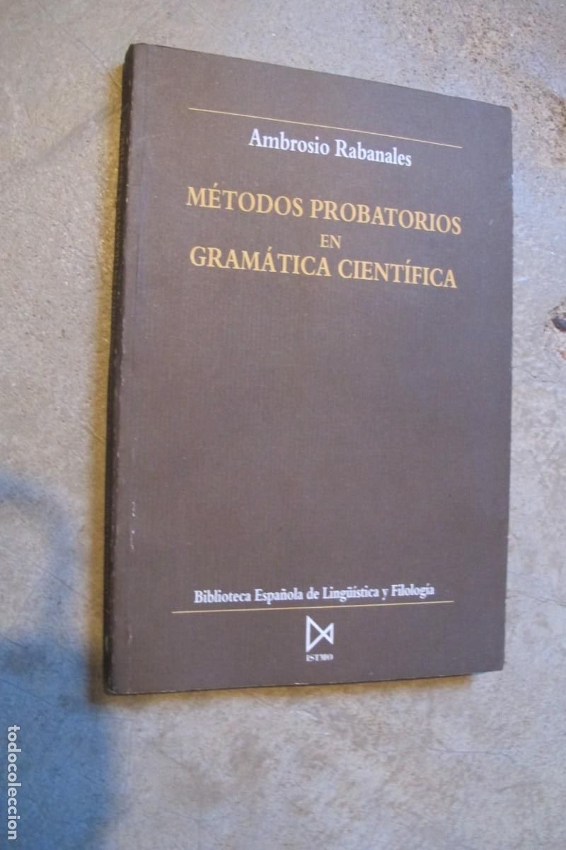 Libros: METODOS PROBATOTORIOS EN GRAMATICA CIENTIFICA. AMBROSIO RABANALES - Foto 1