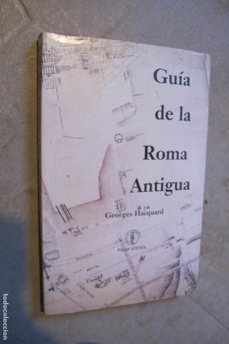 Libros: GUIA DE LA ROMA ANTIGUA. GEORGES HACQUARD - Foto 1