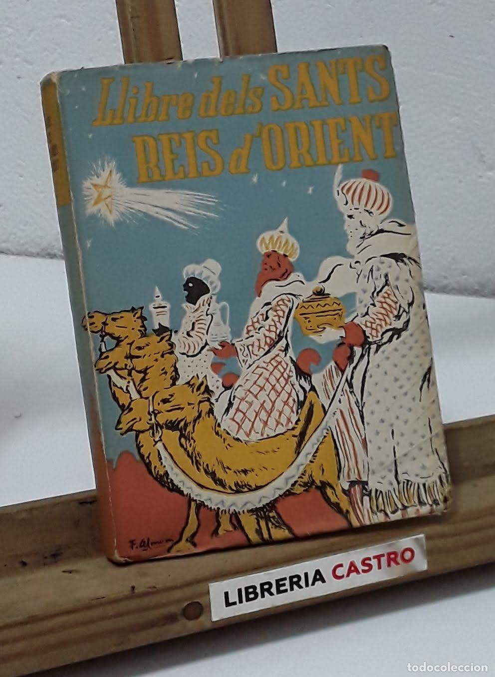 Libros: LLibre dels Sants Reis dOrient - Varis. - Foto 1