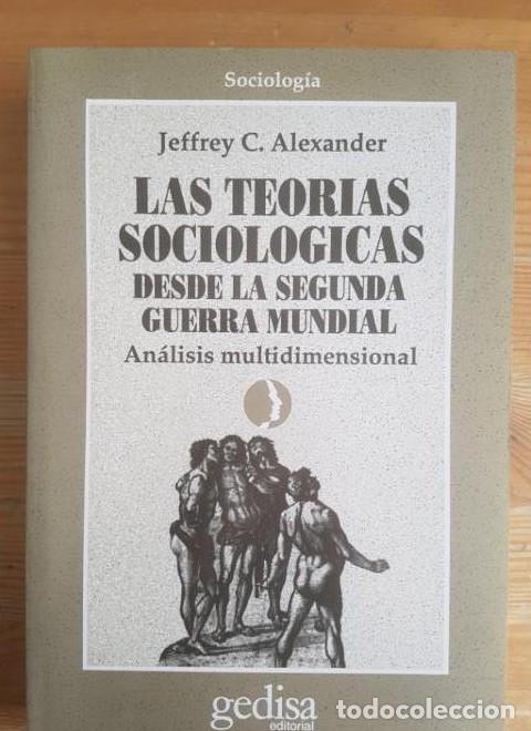 las teorías sociológicas desde la segunda guerr - Buy Unclassified used  books on todocoleccion