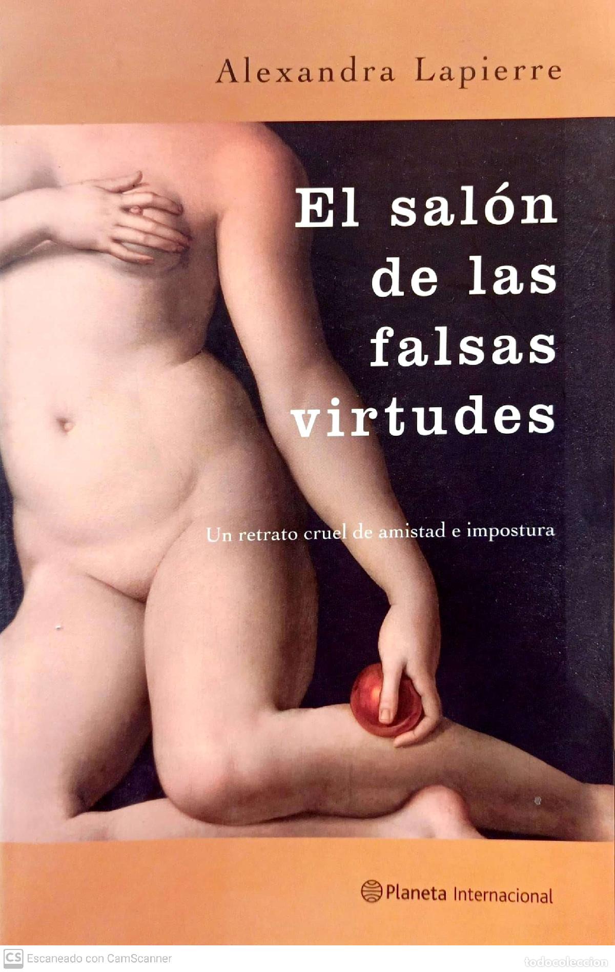 Libros: El sal&oacute;n de las falsas virtudes - Lapierre, Alexandra - Foto 1
