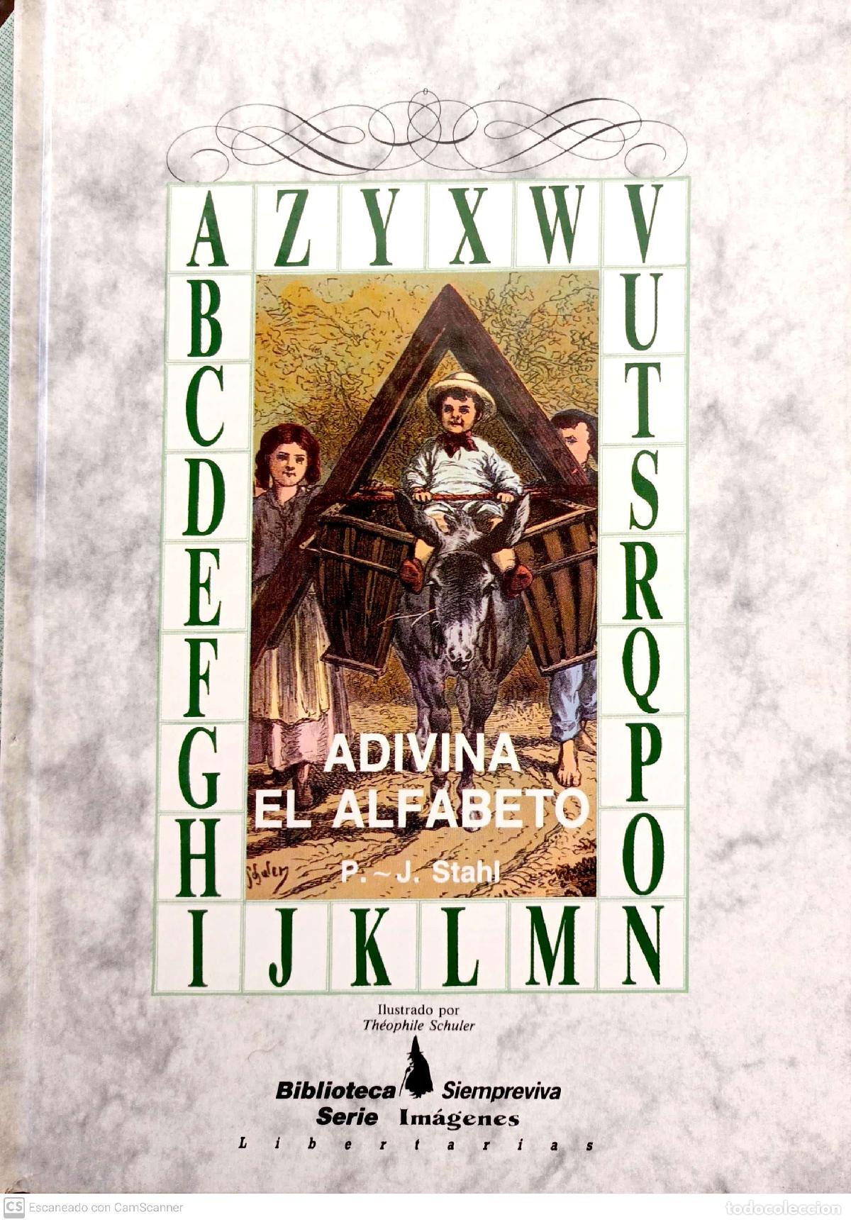 Libros: Adivina el alfabeto - Stahl, P. J. - Foto 1