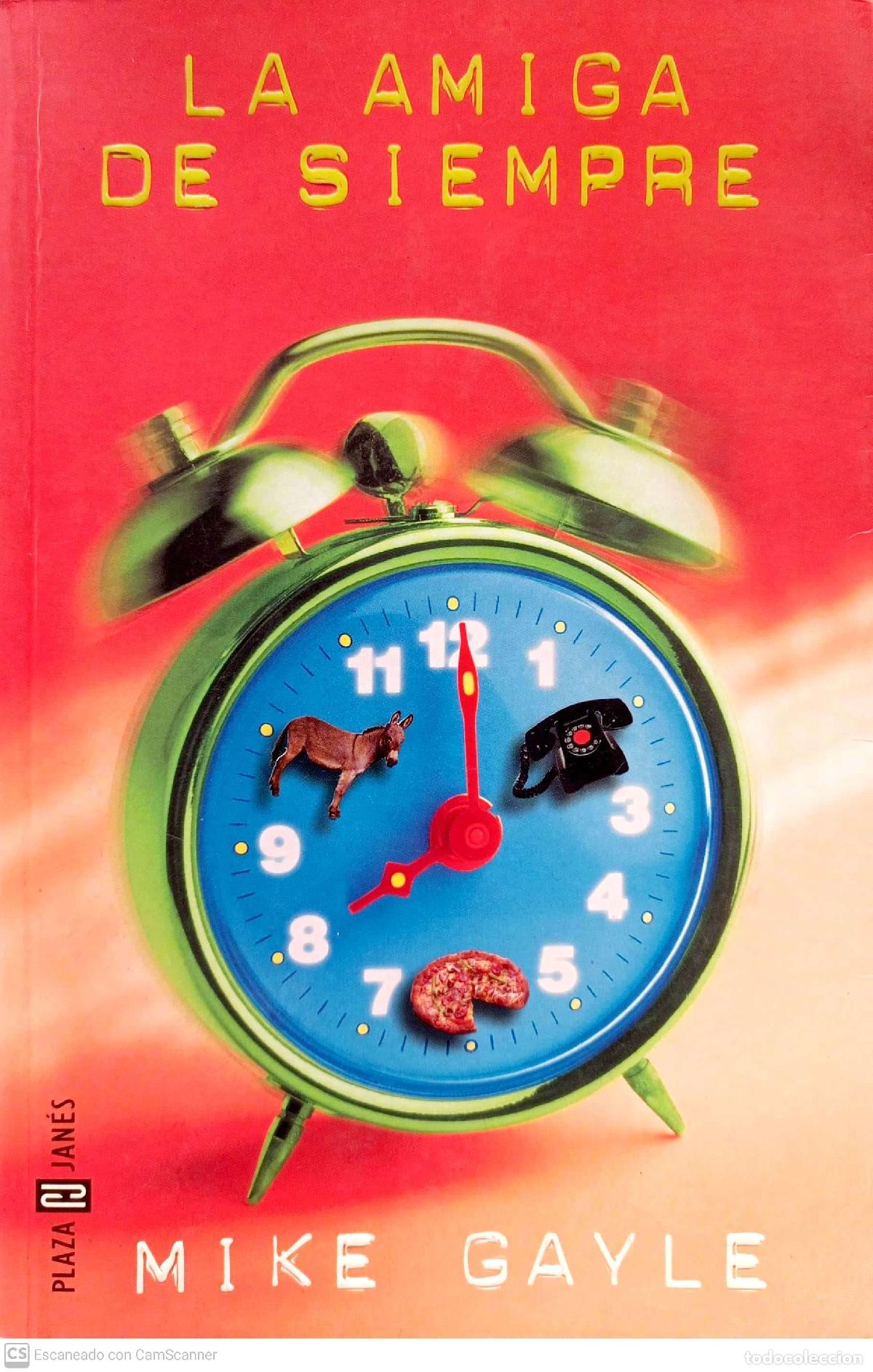 Libros: La amiga de siempre - Gayle, Mike - Foto 1