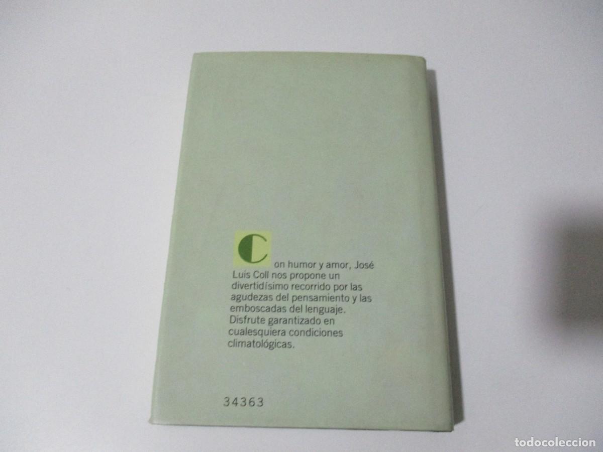 Libros: JOS&Eacute; LUIS COLL Algo para leer W16826 - Foto 2