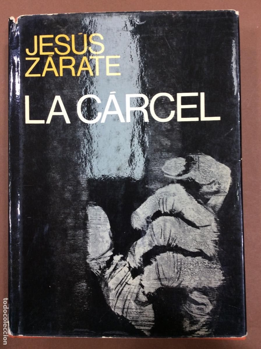 Livres: La carcel Jesus Z&aacute;rate