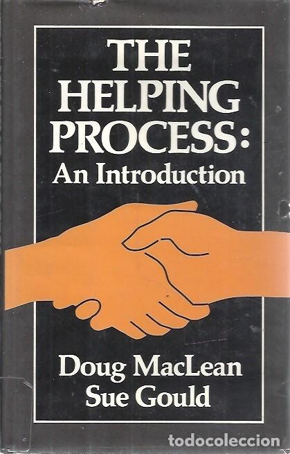 Libros: THE HELPING PROCESS AN INTRODUCTION DOUG MACLEAN SUE GOULD - Foto 1
