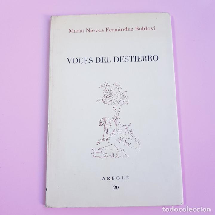 Livros em segunda m&atilde;o: LIBRO-VOCES DEL DESTIERRO-MAR&Iacute;A NIEVES FERN&Aacute;NDEZ BALDOV&Iacute;-ARBOL&Eacute;-COLECCIONISTAS.