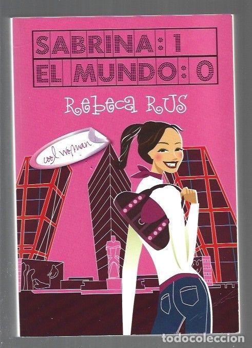 Libri di seconda mano: SABRINA: 1, EL MUNDO: 0 - RUS, REBECA