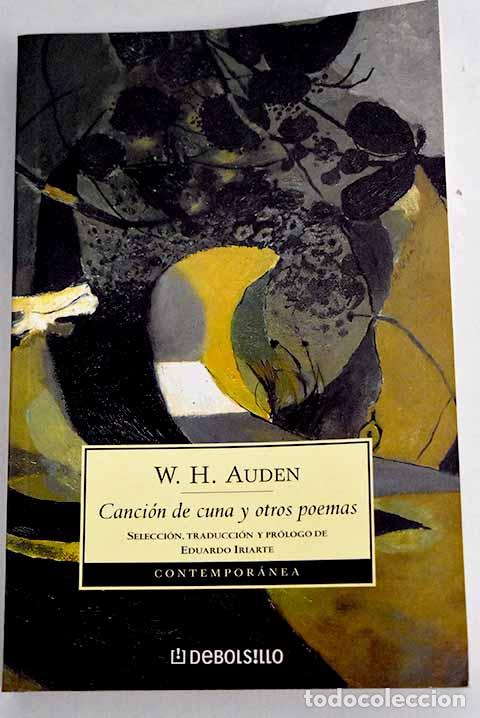 Libros: Canci&oacute;n de cuna y otros poemas.- Auden, W. H. - Foto 1