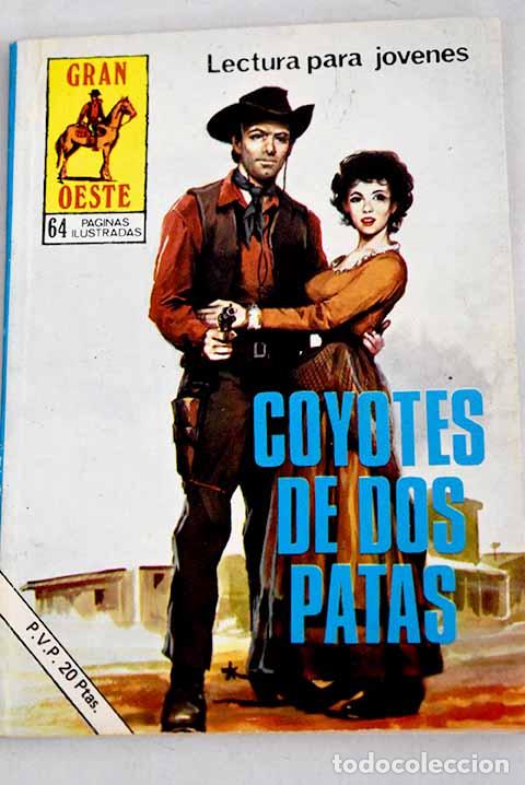 Libros: Coyotes de dos patas - Foto 1