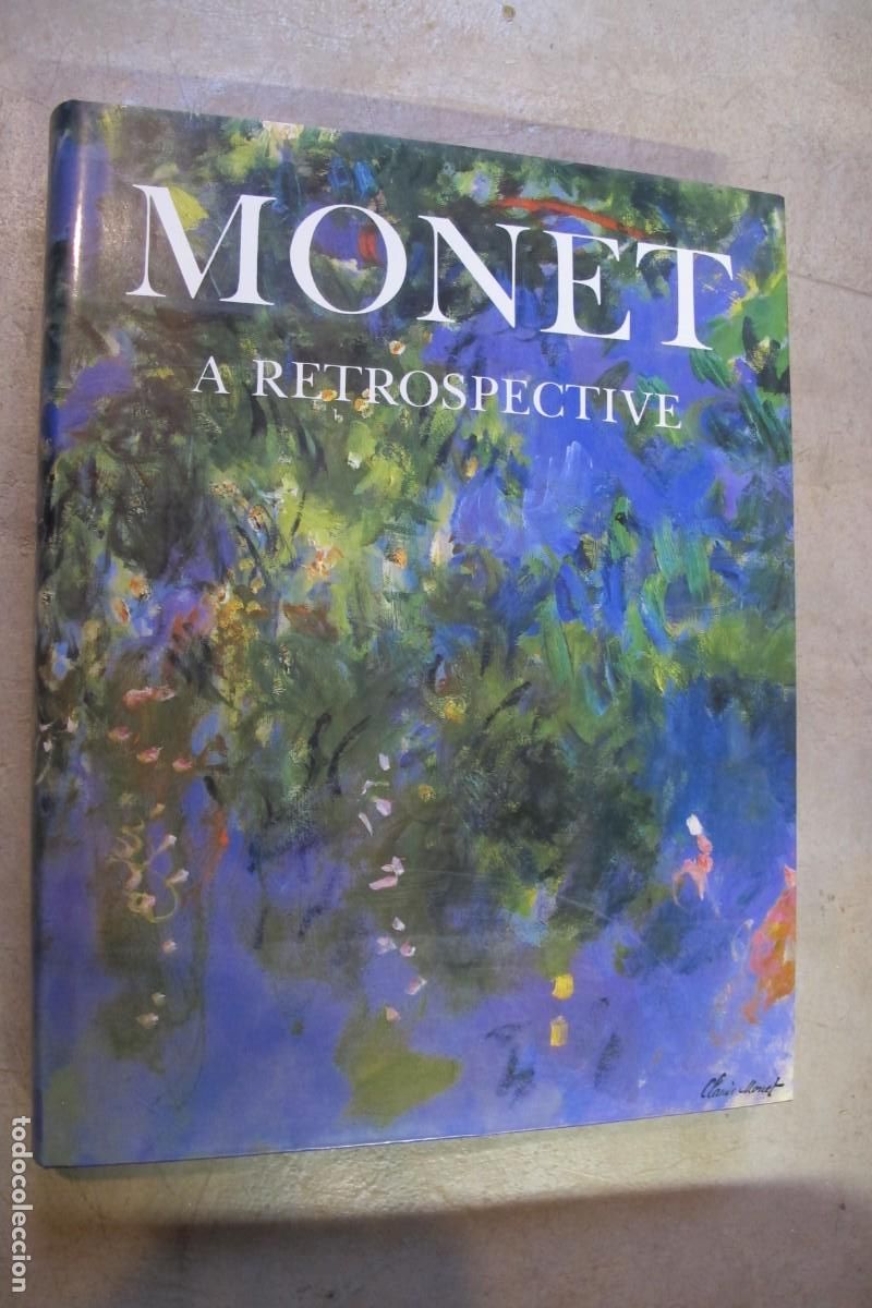 books: MONET A RETROSPECTIVE. EDITED BY CHARLES F. STUCKEY
