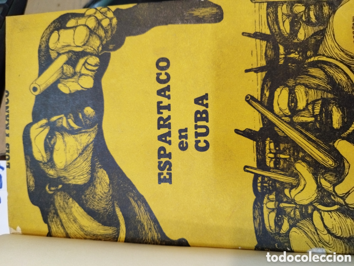 Libros: ESPARTACO EN CUBA - FRANCO,Luis - Foto 1